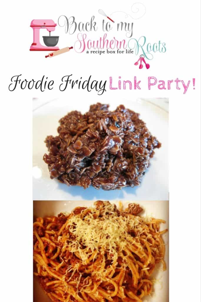 Foodie Friday Link Party #4 - Come leave a link to your favorite recipes. 