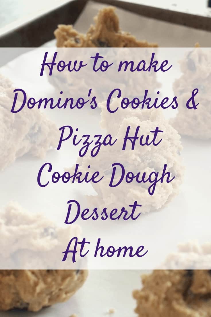 How to Make Dominoes Cookies and Pizza Hut Dough at Home - Savvy in Somerset