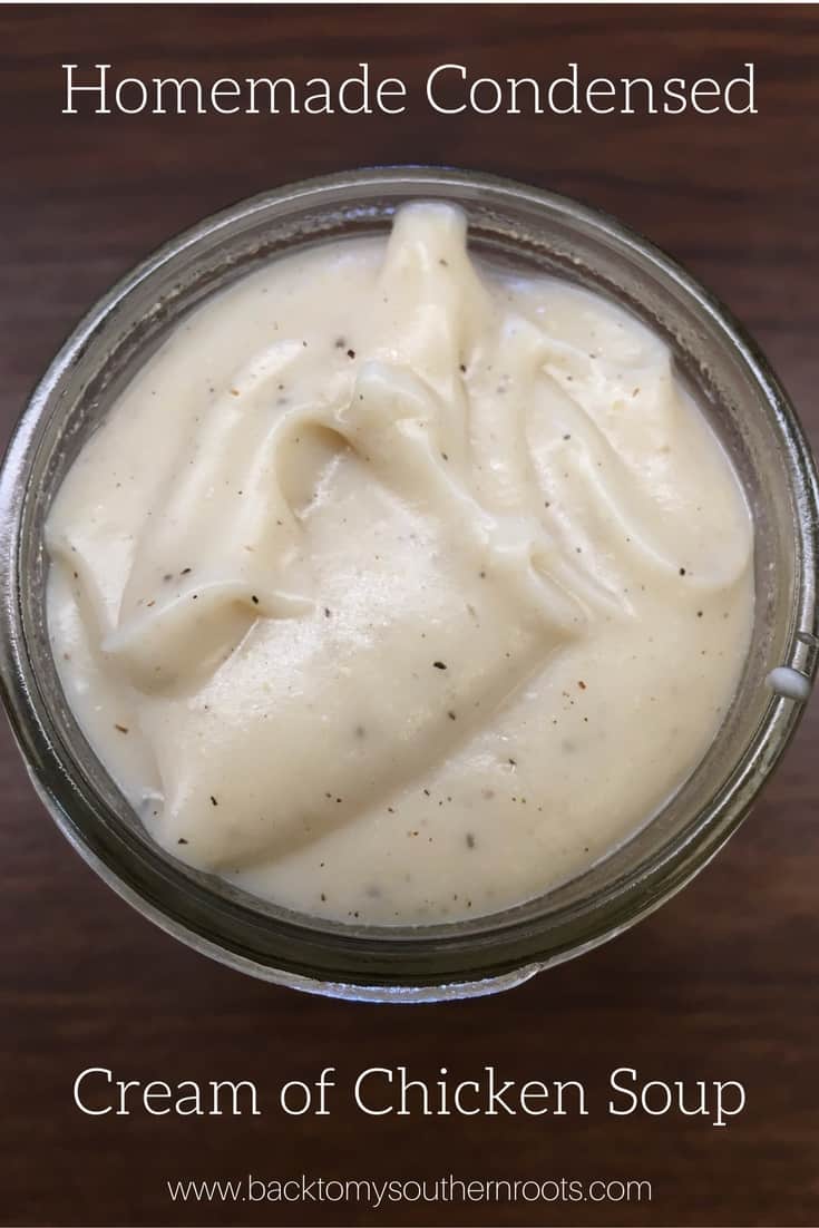 Easy Homemade Condensed Cream of Chicken Soup is a cinch to make in a pinch and you don't have time to run to the store to get a can, but need it now. It uses ingredients that most of us already have at the house. 