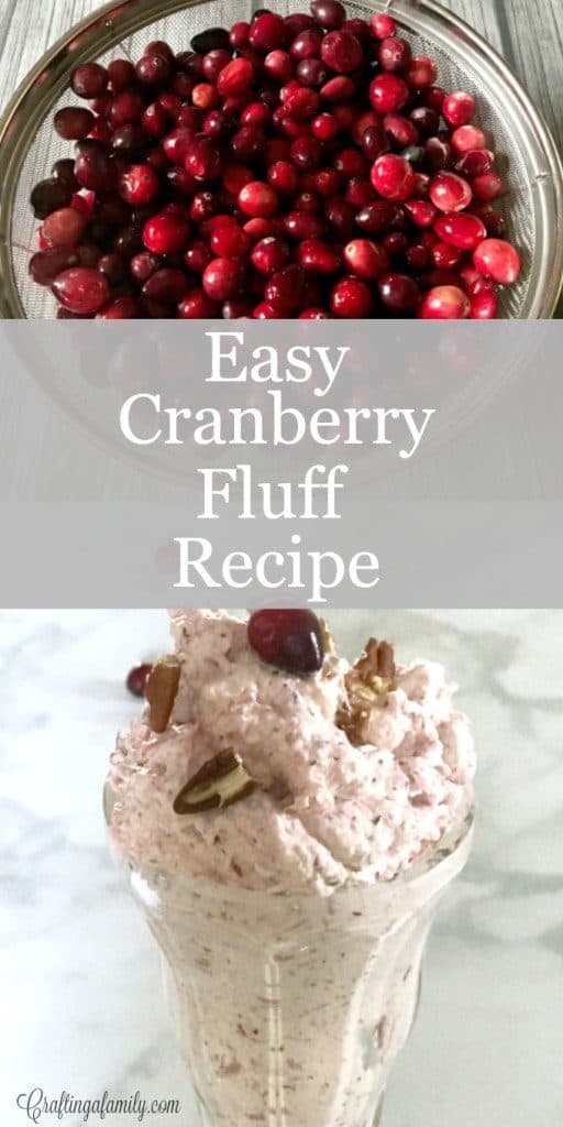 Cranberry Fluff - Crafting A Family