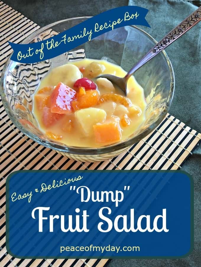 Easy and Delicious "Dump" Fruit Salad - Peace of My Day