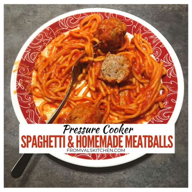 Pressure Cooker Spaghetti And Homemade Meatballs Recipe